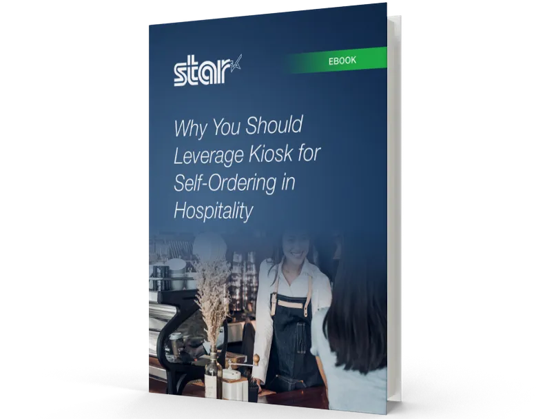 Why You Should Leverage Kiosks for Self-Ordering in Hospitality ebook.